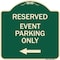 Signmission Event Parking Only With Left Arrow Heavy-Gauge Aluminum Architectural Sign, 18" x 18", G-1818-24070 A-DES-G-1818-24070 - alternate 1